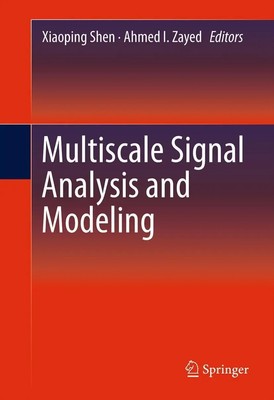 Ahmed I. Zayed (u. a.) | Multiscale Signal Analysis and Modeling | Taschenbuch
