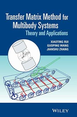 Transfer Matrix Method for Multibody Systems: T, Rui, Wang, Zhang+=