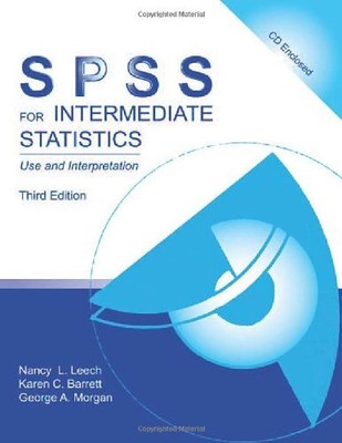 SPSS for Intermediate Statistics: U..., Morgan, George 
