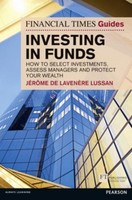 Financial Times Guide To Investing In Funds, The Stephen Robbins