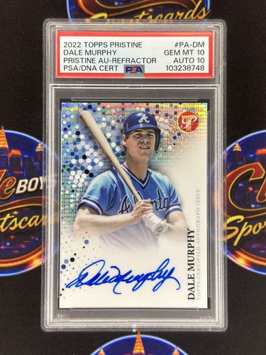 Dale Murphy 2022 Topps Pristine Refractor Auto /99 PSA 10 10 Braves