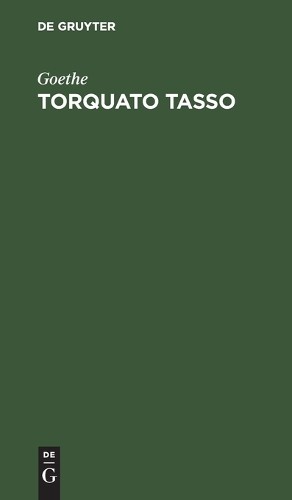 Goethe Torquato Tasso (Gebundene Ausgabe) (US IMPORT) - Bild 1 von 1