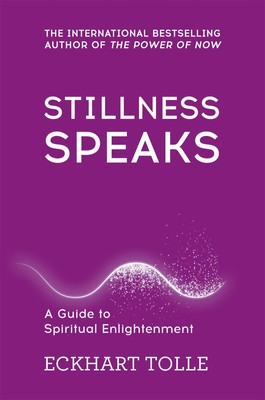 Stillness Speaks | Eckhart Tolle | Englisch | Taschenbuch | 2003