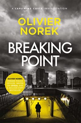 Breaking Point: vom Autor von DIE VERLORENEN UND VERDAMMTEN, eine Zeit