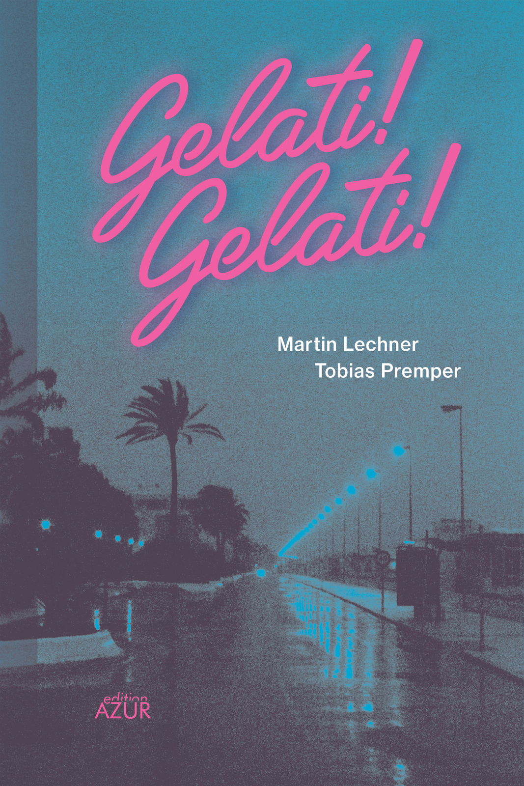 Thumbnail - Tobias Premper; Martin Lechner / Gelati Gelati