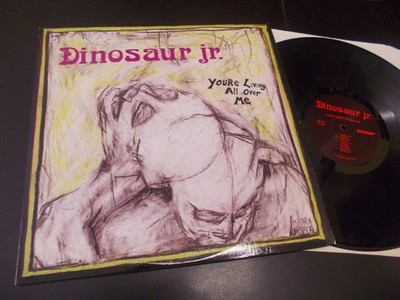 Dinosaur Jr. ''You're Living All Over Me'' LP 	SST Records   SST 130 Usa 1987
