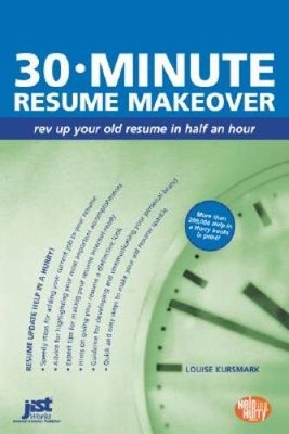 30-Minute Resume Makeover: Rev Up Your Resume in Half an Hour - Paperback - GOOD