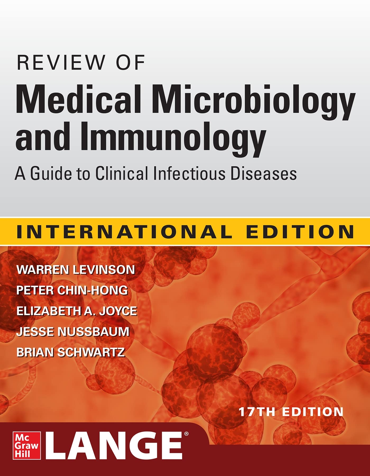 IE Review of Medical Microbiology and Immunology, 17th Edition