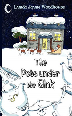 The Pots Under the Sink - Paperback / softback NEW Woodhouse, Lynd 01/11/2007
