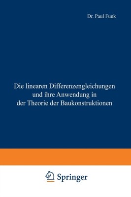 Funk - Die linearen Differenzengleichungen und ihre Anwendung in der T - X555z