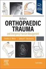 McRae's Orthopaedic Trauma and Emergency Fracture