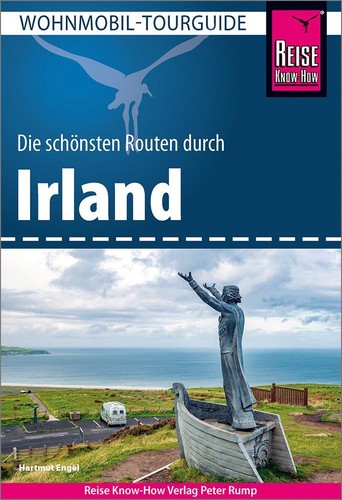 Reise Know-How Wohnmobil-Tourguide Irland, Hartmut Engel