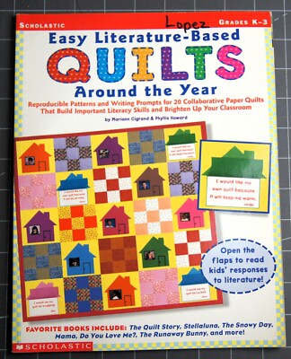 Easy Literature-Based Quilts Around the Year: Reproducible Patterns and...
