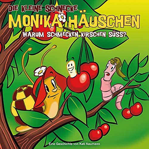 Die kleine Schnecke Monika Häuschen 29: Warum Schmecken Kirschen Süß? (CD)