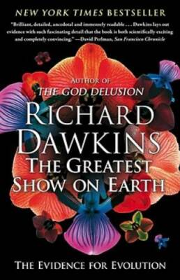 The Greatest Show on Earth: The Evidence for Evolution - Paperback - VERY GOOD