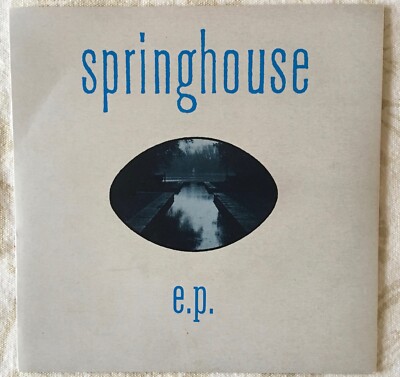 Springhouse: E.P. - UK 3 Track 7'' Vinyl Single (1991 Caroline)