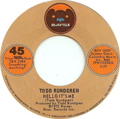 Todd Rundgren - Hello It's Me / Cold Morning Light - Used Vinyl Recor - G8100z