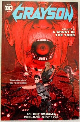 Grayson, Vol. 4: A Ghost in the Tomb (DC Comics, 2016, Softcover, New)