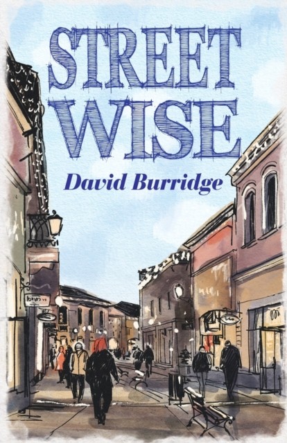 Streetwise by David Burridge PAPERBACK 9781788649261