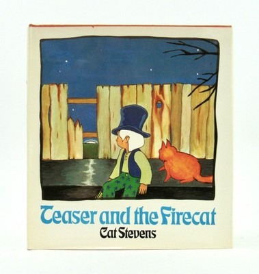 TEASER AND THE FIRECAT Cat Stevens 1972 Four Winds Press 1st Printing HBDJ