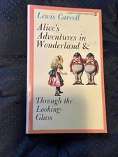 Alice’s Adventures In Wonderland & Through The Looking Glass-Lewis Carroll PB