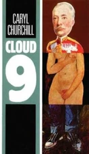 Cloud 9 - Paperback By Churchill, Caryl - GOOD