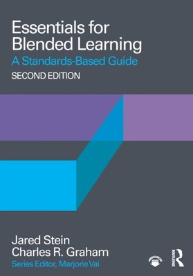  Essentials for Blended Learning 2. Auflage von Graham Charles R. Brigham Young 