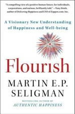 Flourish: A Visionary New Understanding of Happiness and Well-being - VERY GOOD