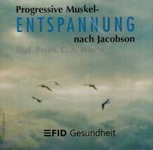 Progressive Muskelentspannung nach Jacobson: Geziel... | Buch | Zustand sehr gut