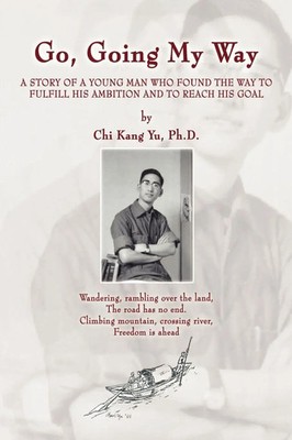 Chi Kang Yu | Go, Going My Way | Taschenbuch | Englisch (2003)