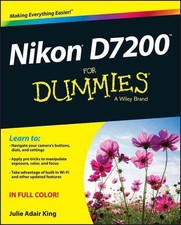 Nikon D7200 For Dummies by Julie Adair King (English) Paperback Book