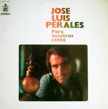 Vinyl José Luis Perales Para Vosotros Canto LP, Album 1975 Ballad (VG+ / VG)