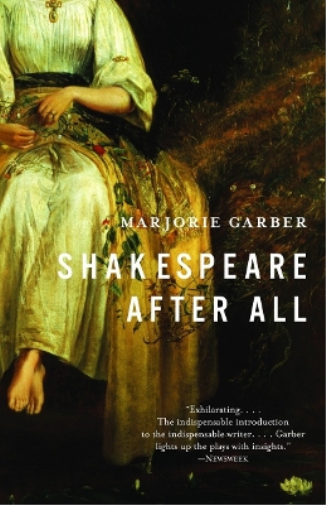 Marjorie Garber Shakespeare After All (Tascabile)
