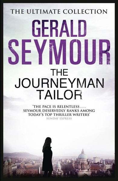 The Journeyman Tailor | Gerald Seymour | Englisch | Taschenbuch | 2013-image