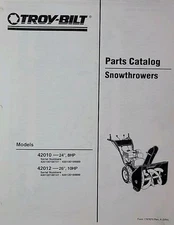 Troy-Bilt Walk-Behind 24-8 26-10hp 42010 42012 Snow Thrower Parts Catalog Manual