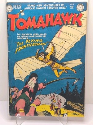 Tomahawk #4, 1951, ''The Flying Frontiersman!'', DC Western Comics, VG+