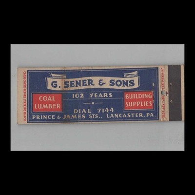 Full Length Matchbook Cover G. Sener & Sons Coal Lumber & Supplies Lancaster PA