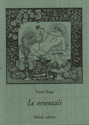 Le orientali - Victor Hugo (Sellerio editore) [1985]
