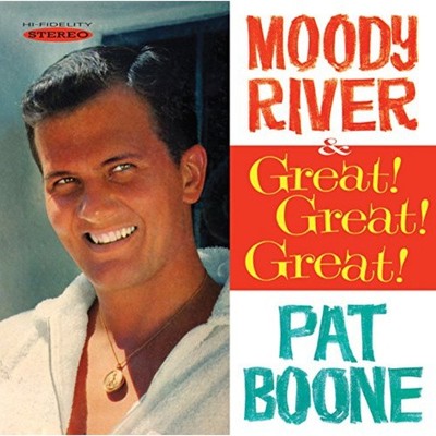 PAT BOONE / PAT / PAT BOONE SINGS / GREAT! GREAT! GREAT! / MOODY RIVER [CD]