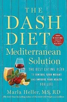 Marla Heller - Dash Diet Mediterranean Solution The Best Eating Plan - H245Z