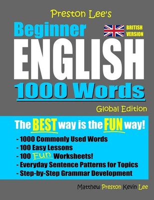 Preston Lee's Beginner English 1000 Words Global Edition (Britis