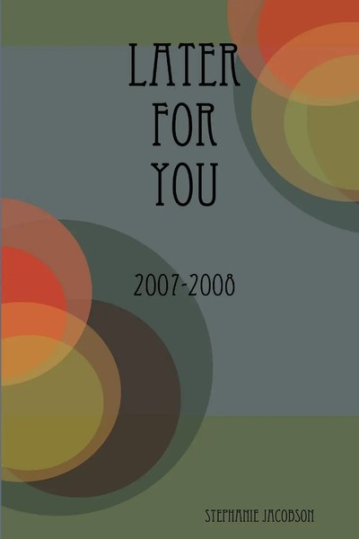 Stephanie Jacobson | Later For You | Taschenbuch | Englisch (2012)-image