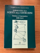 Introduzione alla scienza delle costruzioni - statica e cinematica delle travi 