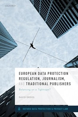 European Data Protection Regulation, Journalism, and Traditional