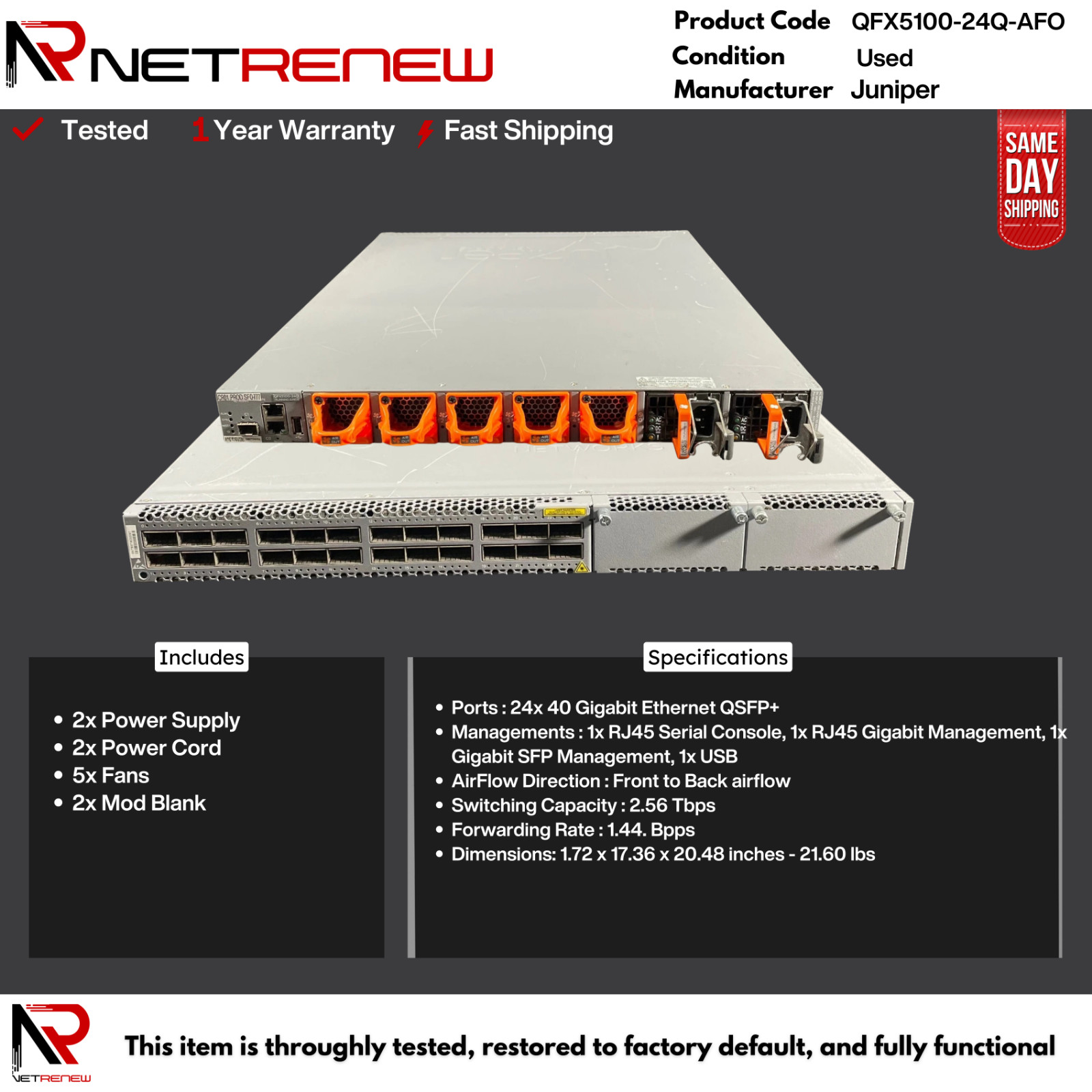 Juniper QFX5100-24Q-AFO 24-Port 40GbE QSFP+ Switch / 2 PSU