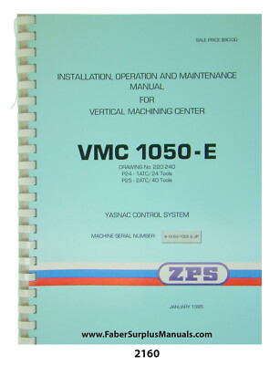 ZPS TAJMAC Vertical Machining Center VMC1050-E Yasnac Install, Op, Maint #2160