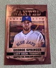 2021 Topps Big League Baseball Wanted #WT-13 George Springer Insert Blue Jays