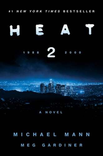 Heat 2 by Michael Mann: Used