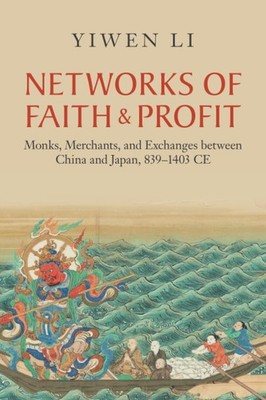 Networks of Faith and Profit (Asian Connections)