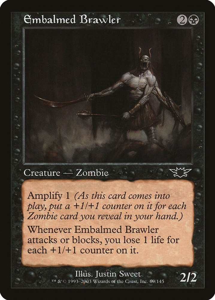 Embalmed Brawler [LGN - 69]